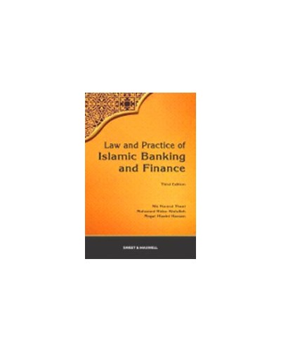 Law and Practice of Islamic Banking and Finance
