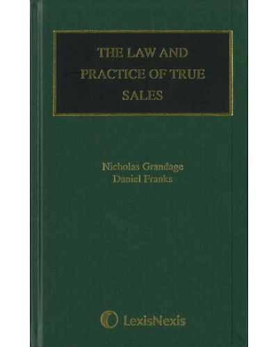 The Law and Practice of True Sales