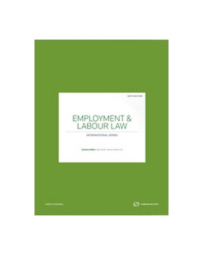 Employment and Labour Law: Jurisdictional Comparisons, 6th Edition
