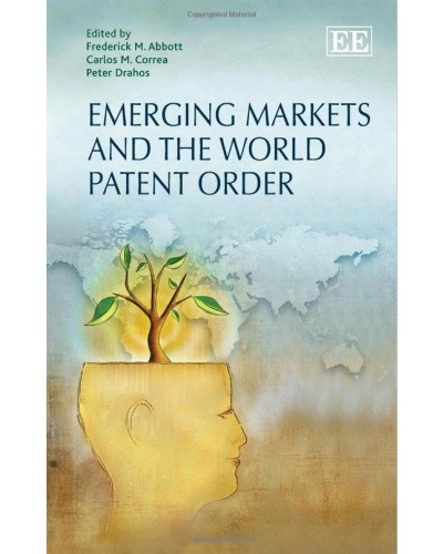 Emerging Markets And The World Patent Order