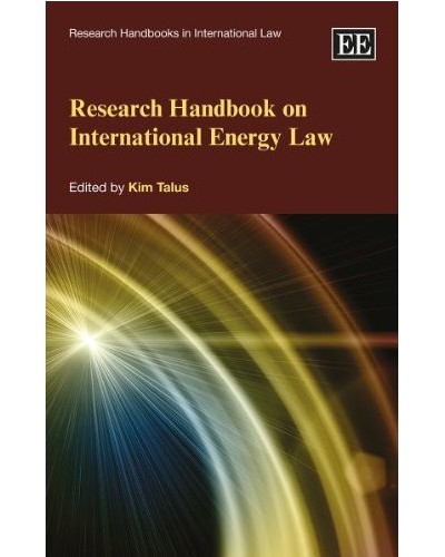Research Handbook On International Energy Law