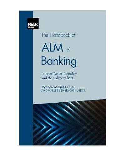 The Handbook of ALM in Banking