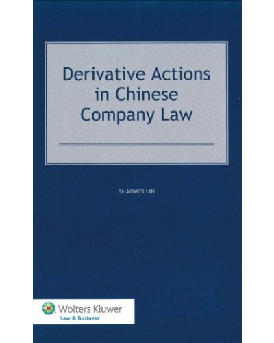 Derivative Actions in Chinese Company Law