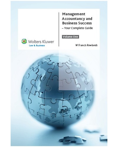 Management Accountancy and Business Success: Your Complete Guide (Volume 1)