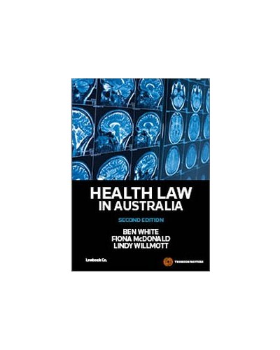 Health Law in Australia, 2nd edition