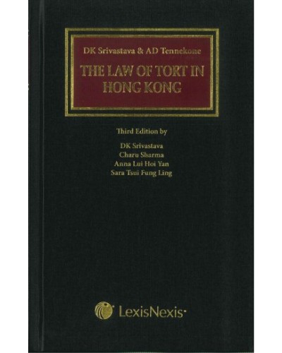 The Law of Tort in Hong Kong, 3rd Edition