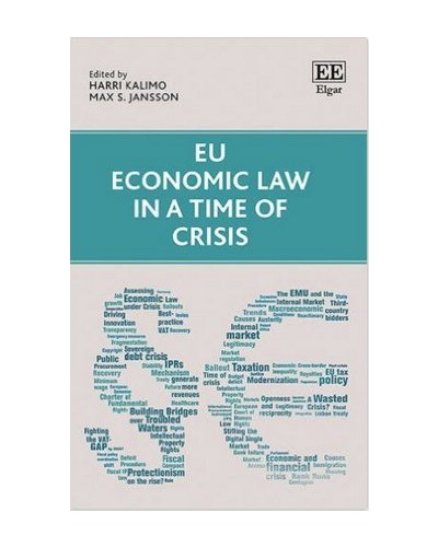 EU Economic Law in a Time of Crisis