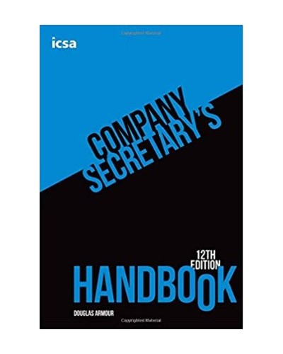 The ICSA Company Secretary's Handbook, 12th Edition