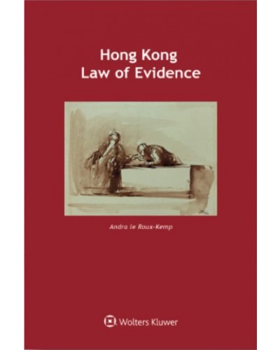 Hong Kong Law of Evidence (Student Edition)