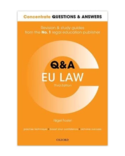Concentrate Q&A: EU Law, 3rd Edition