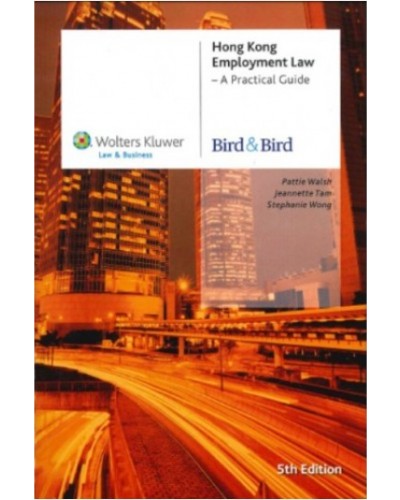 Hong Kong Employment Law: A Practical Guide, 5th Edition (e-Book)