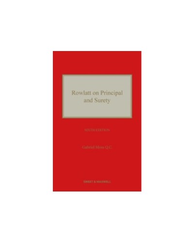 Rowlatt on Principal and Surety, 7th Edition