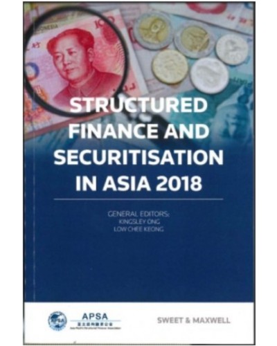 Structured Finance and Securitisation in Asia 2018 (e-Book)