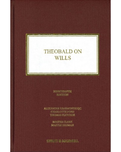 Theobald on Wills, 19th Edition