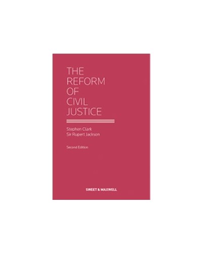 The Reform of Civil Justice, 2nd Edition