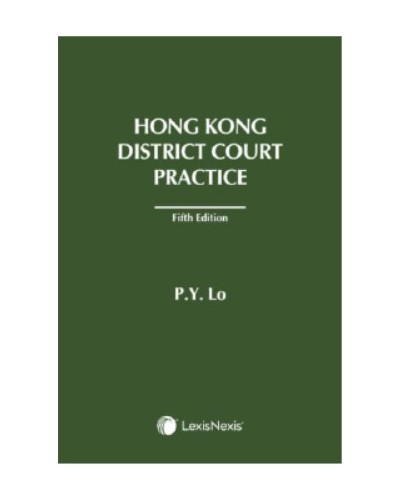 Hong Kong District Court Practice, 5th Edition
