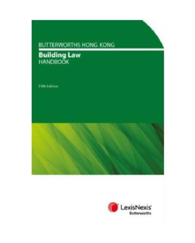 Butterworths Hong Kong Building Law Handbook, 5th Edition