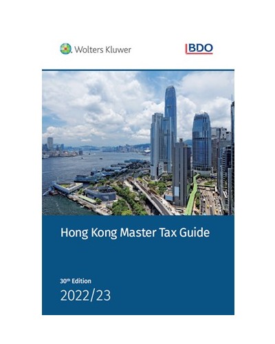 Hong Kong Master Tax Guide 2022-2023 (30th Edition)