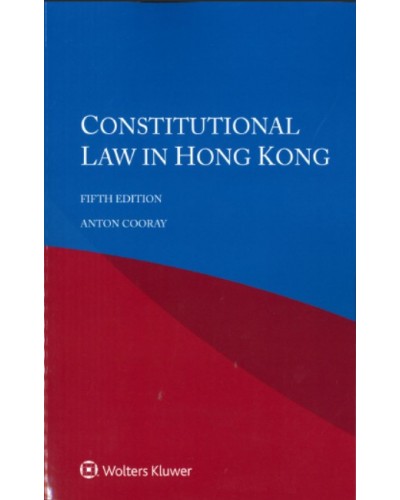Constitutional Law in Hong Kong, 5th Edition