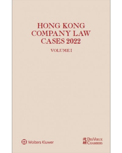 Hong Kong Company Law Cases 2022 (2 Volume Set)