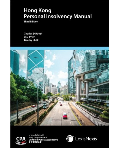 Hong Kong Personal Insolvency Manual, 3rd Edition