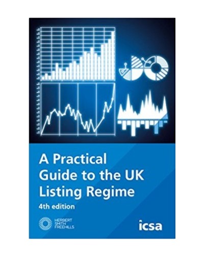 A Practical Guide to the UK Listing Regime, 4th Edition