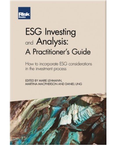 ESG Investing and Analysis - A Practitioner's Guide