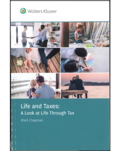 Life and Taxes: A Look at Life Through Tax
