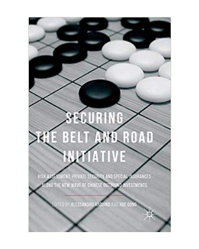 Securing the Belt and Road Initiative