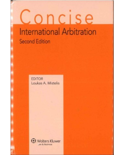 Concise International Arbitration, 2nd Edition