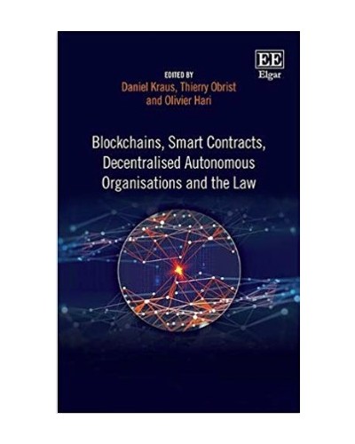 Blockchains, Smart Contracts, Decentralised Autonomous Organisations and the Law