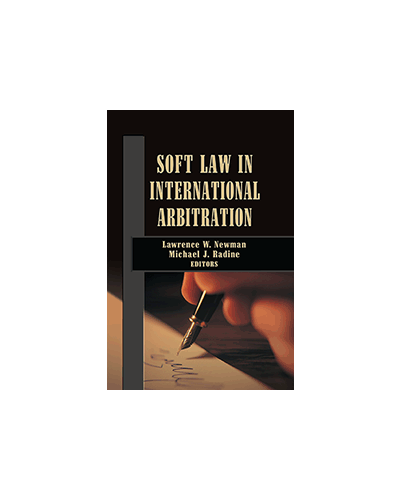 Soft Law in International Arbitration
