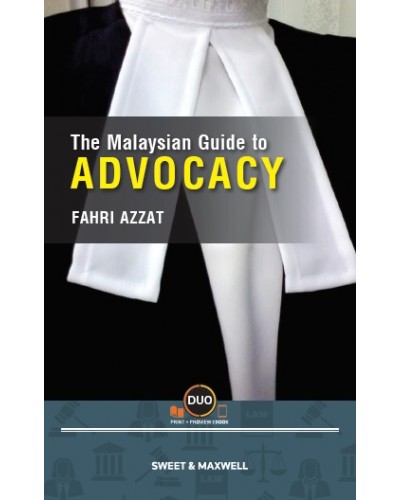 The Malaysian Guide to Advocacy