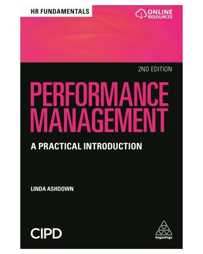 Performance Management: A Practical Introduction, 2nd Edition