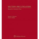 Section 1983 Litigation, Volume 2: Statutory Attorney's Fees, 4th Edition (1-year Online Subscription)