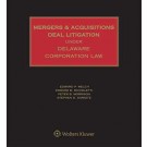 Mergers and Acquisitions Deal Litigation under Delaware Corporation Law