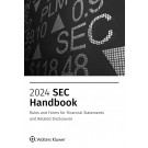 2024 SEC Handbook: Rules and Forms for Financial Statements and Related Disclosure