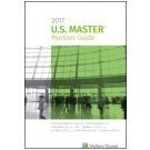 U.S. Master Pension Guide, 2017 Edition