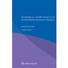 Commercial and Economic Law in the United States, 5th Edition