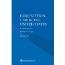 Competition Law in the United States, 4th Edition