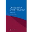 Competition Law in Uruguay, 4th Edition