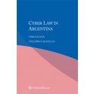 Cyber Law in Argentina, 3rd Edition