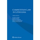 Competition Law in Lithuania, 3rd Edition