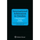International Arbitration in Sweden: A Practitioner's Guide, 2nd Edition