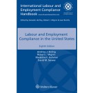 Labour and Employment Compliance in the United States, 8th Edition