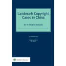 Landmark Copyright Cases in China: An In-Depth Analysis