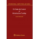 EU State Aid Control of Infrastructure Funding