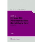 Guide To EU Pharmaceutical Regulatory Law, 8th Edition