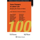 Game Changers in Labour Law: Shaping the Future of Work