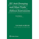 EU Anti-Dumping and Other Trade Defence Instruments, 6th Edition